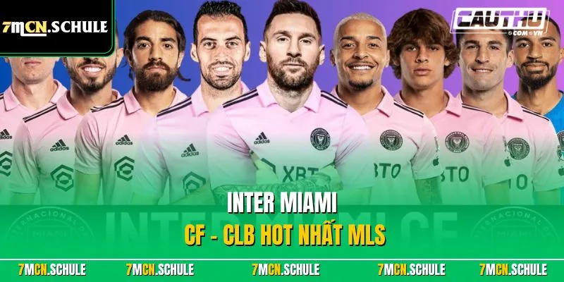 Nhà Nghề Mỹ - Giải Đấu Bóng Đá Cao Nhất Tại Quốc Gia Mỹ 8 Inter Miami CF – CLB hot nhất MLS